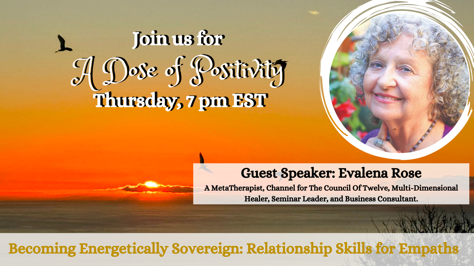 Dose of Positivity with Evalena Rose